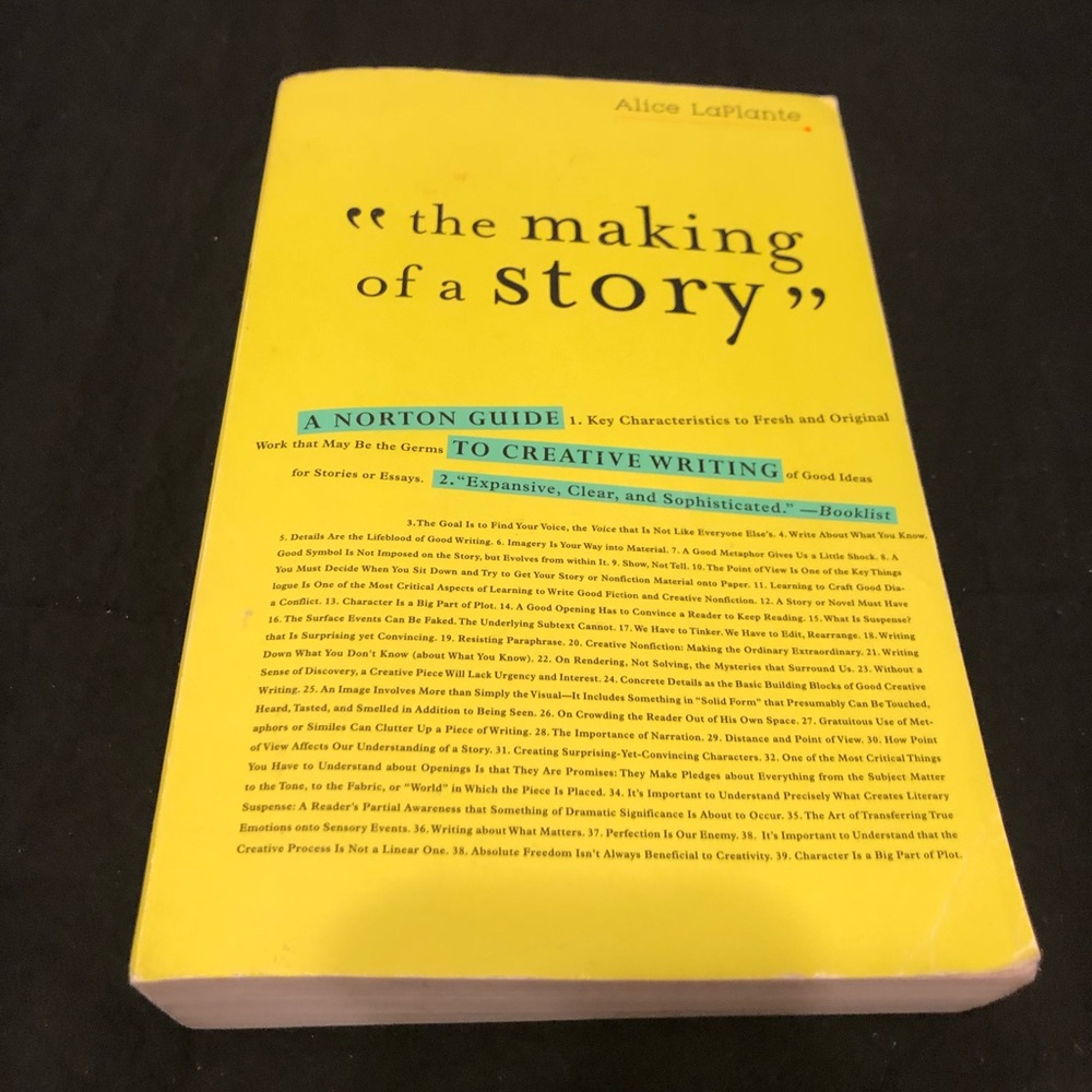 The making of a story by Alice LaPlante